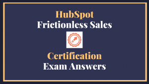 Frictionless Sales exam answers